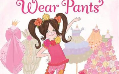 “Princesses Wear Pants” by Savannah Guthrie and Allison Oppenheim