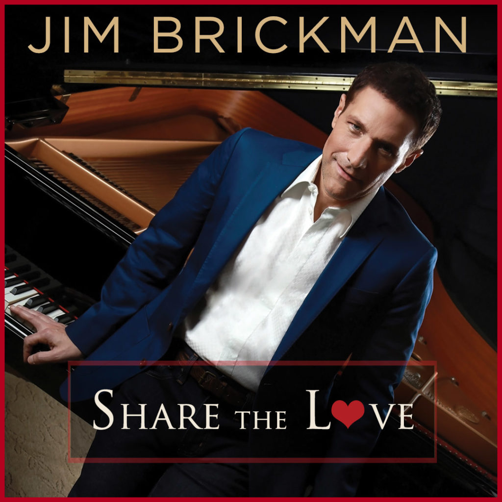 Jim Brickman Tickets - 2019 Tour - Share The Love